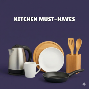 Kitchen Must-Haves